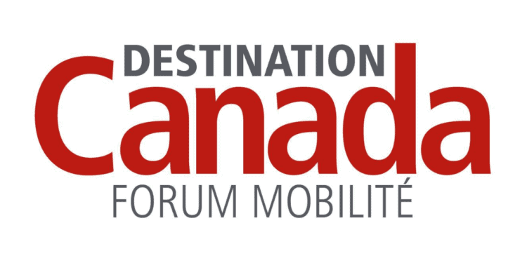Destination Canada Forum Mobilité 2026 التسجيل في