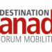 Destination Canada Forum Mobilité 2026 التسجيل في